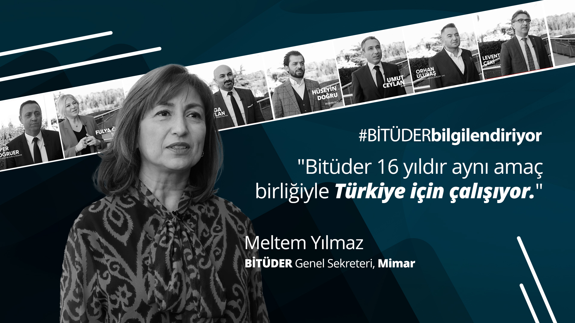 Bitder 16 yldr ayn ama birliiyle Trkiye iin alyor. - Meltem Ylmaz