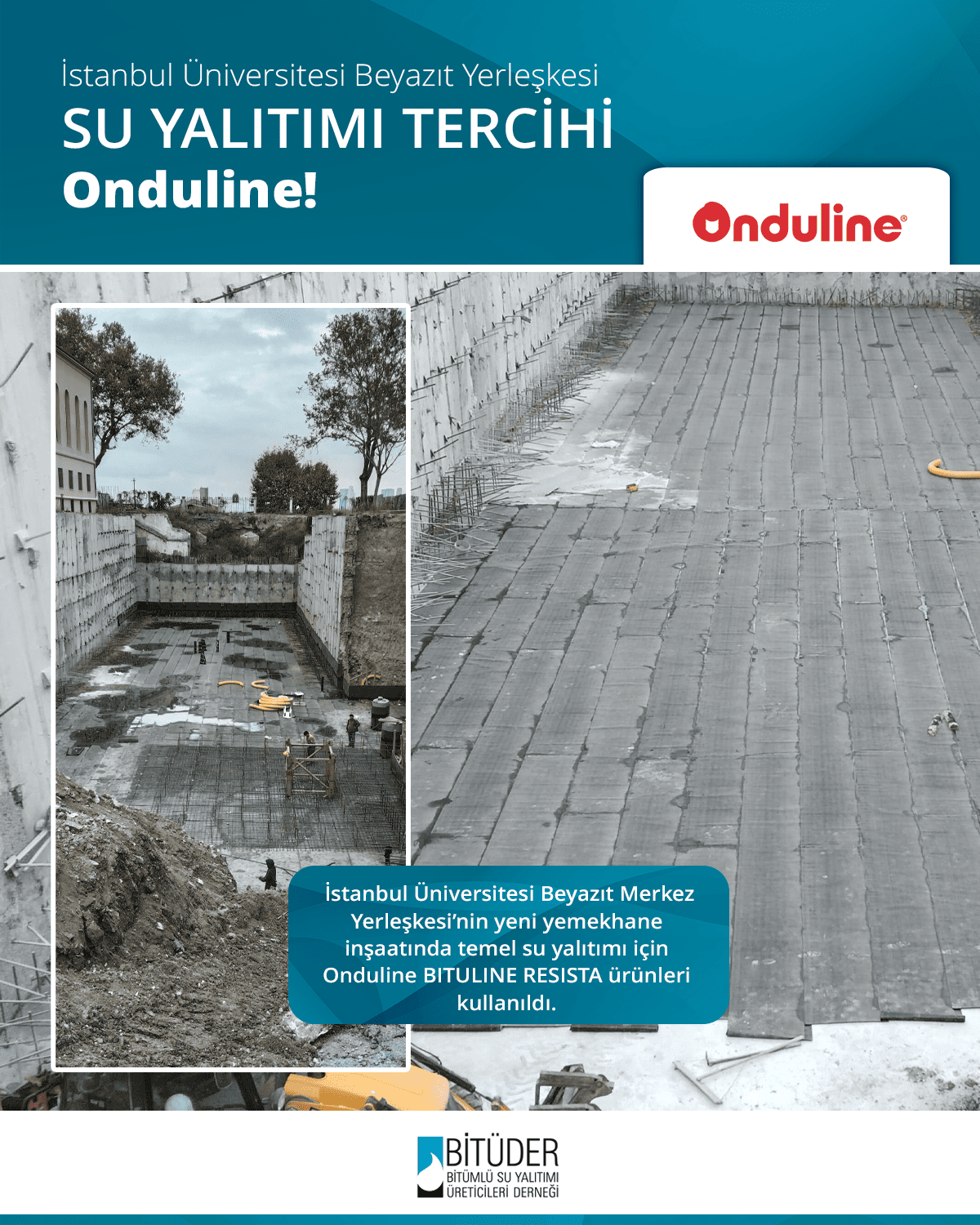 Onduline, stanbul niversitesi Beyazt Yerlekesi'nin Temel Su Yaltmnda Tercih Edildi!